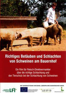 Lehr-DVD: Richtiges Betäuben und Schlachten von Schweinen am Bauernhof